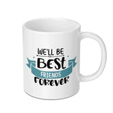 Best Friends Forever Mug, Friendship Gift, Cute Mug, Bestie Mug, BFF Gift, Long Distance Friendship, Personalized Mug - Tawshia